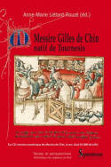 Messire Gilles de Chin, natif de Tournesis