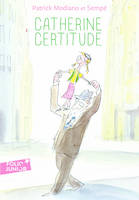 Catherine Certitude