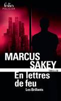 Les brillants (Tome 3) - En lettres de feu