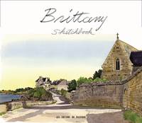 Brittany Sketchbook /anglais