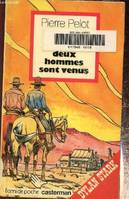 [10], Dylan Stark : Deux hommes sont venus