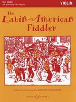 Latin American Fiddler, Violin Edition. violin (2 violins), guitar ad libitum.