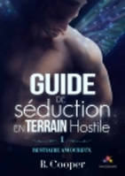 Guide de séduction en terrain hostile, Bestiaire amoureux, T1