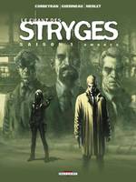 1, Le Chant des Stryges Saison 1 T01, Ombres