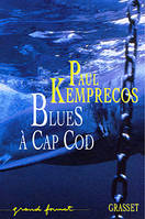 Blues à Cape Cod, roman