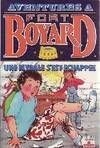 Aventures à Fort-Boyard., 6, Une mygale s'est échappée