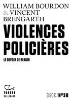 Violences policières, Le devoir de réagir