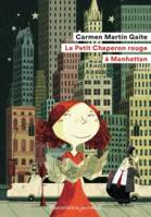 LE PETIT CHAPERON ROUGE A MANHATTAN