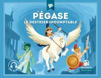 Pégase, Le destrier indomptable