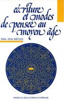 Écriture et modes de pensée au Moyen Âge