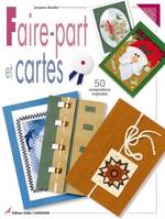 Faire-part et cartes : 50 compositions originales, 50 compositions originales