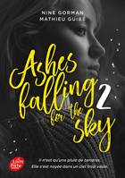 2, Ashes falling for the sky - Tome 2