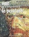 VOIR ET COMPRENDRE LA PEINTURE