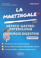 Hépato-gastro-entérologie - Chirurgie digestive, Entraînement