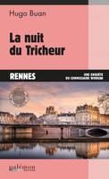 La nuit du tricheur, Une enquête du commissaire Workan - Tome 3