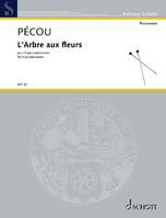 L'Arbre aux fleurs, for 5 percussionists. 5 percussionists (1 Xylophone · 1 Glockenspiel · 2 Marimbas · 1 Vibraphone · 1 Bass-Marimba · Bongos · 5 Teponaztli [aztec wooden slit-drum]). Partition et parties.