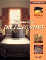 Le grand livre du feng shui