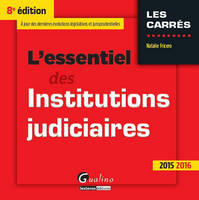 L'essentiel des institutions judiciaires