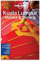 Kuala Lumpur, Melaka & Penang 4ed -anglais-