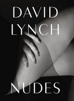 David Lynch, Nudes