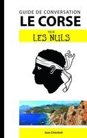 Le corse - Guide de conversation pour les Nuls, 2e edition