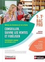 Conseiller, suivre les ventes et fidéliser - Options A/B - 1ère/Term Bac pro - Livre + licence élève