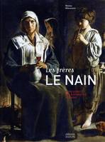 Les Frères le Nain, Biographie, étude et catalogue raisonné