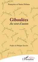 Giboulées, Au vent d'autan