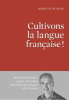 Cultivons la langue française !