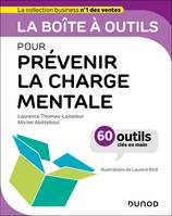 La boîte à outils pour prévenir la charge mentale, 56 outils et méthodes