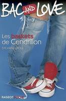 Bac and love, Les baskets de Cendrillon