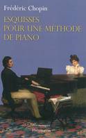 Esquisses pour une méthode de piano