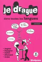 Je drague dans toutes les langues