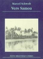 Vers Samoa, lettres à Marguerite Moreno, octobre 1901-mars 1902