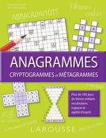 Anagrammes, cryptogrammes et métagrammes, cryptogrammes et métagrammes