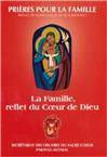 Prières pour la famille La famille reflet du coeur de Dieu, La Famille, reflet du Coeur de Dieu