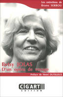 Betsy Jolas : D'un opéra de voyage, D'un opéra de voyage