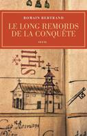 Le Long Remords de la conquête. Manille-Mexico-Madrid : l'affaire Diego de Avila (1577-1580), Manille-Mexico-Madrid : l’affaire Diego de Avila (1577-1580)