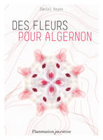 DES FLEURS POUR ALGERNON