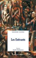 Les Éstivants