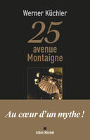 25 avenue Montaigne