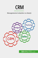 CRM, Managementul relațiilor cu clienții