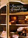 Les Secrets de grand- mère