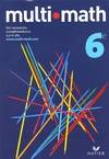 Multi-math 6e - Livre de l'élève, éd. 2005