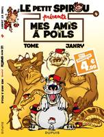 4, Le Petit Spirou présente... - Tome 4 - Mes amis à poils / Edition spéciale (Indispensables 2024)