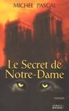 Le secret de notre, roman