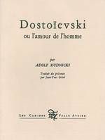 Dostoïevski ou l'amour de l'homme