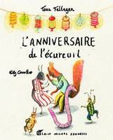 L ANNIVERSAIRE DE L'ECUREUIL, et autres fêtes des animaux