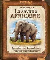 Explorama la savane africaine