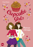10, Cupcake Girls - tome 10 Remue-ménage